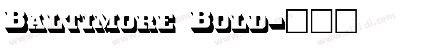 Baltimore Bold字体转换